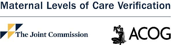 Maternal levels of care verification
