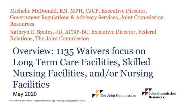 1135 Waivers focus on Long Term Care Facilities, Skilled Nursing Facilities, and/or Nursing Facilities