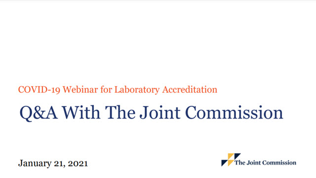 COVID-19 Webinar Q&A for Laboratory Accreditation (Recorded on January 21, 2021)