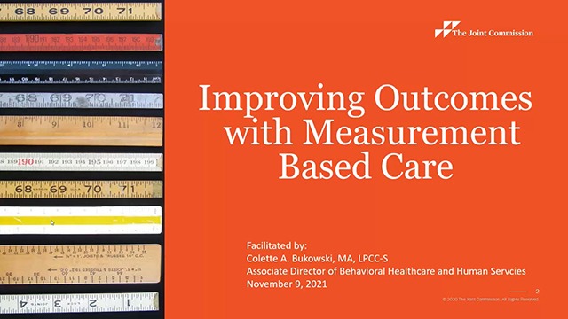 Improving outcomes with measurement based care