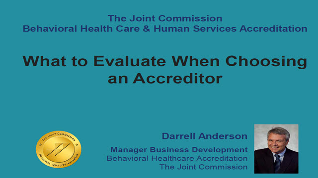 Joint Commission Choosing a BHC Accreditor