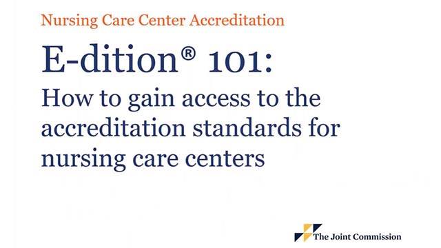 Nursing care centers accreditation edition 101